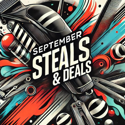 "September Steals & Deals – Add to Cart for Lowest Prices of the Year on BuyBarber’s best-selling barber products."